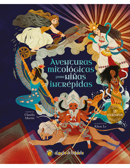 Aventuras mitologicas para ninas intrepidas Aventuras mitologicas para ninas intrepidas