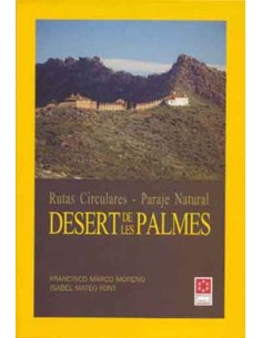 Desert de les Palmes rutas circulares paraje natural