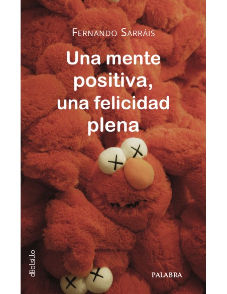 UNA MENTE POSITIVA UNA FELICIDAD PLENA