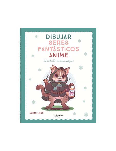 DIBUJAR SERES FANTASTICOS ANIME