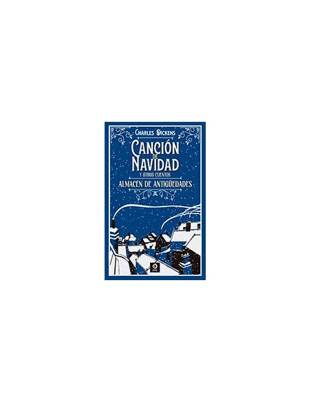 CANCION DE NAVIDAD Y OTROS CUENTOS ALMACEN DE ANTIGUEDADES