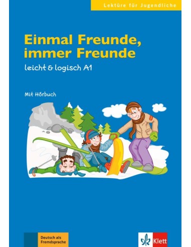 Einmal freunde immer freunde