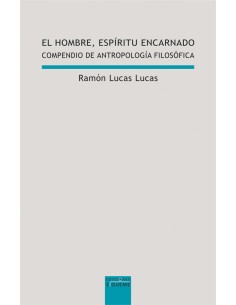 EL HOMBRE ESPIRITU ENCARNADO