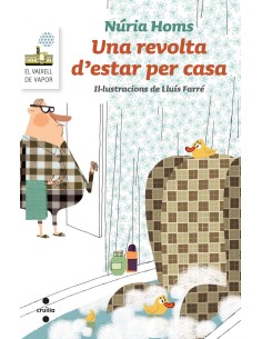Una revolta destar per casa