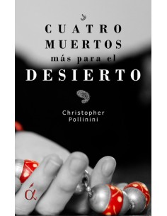 Cuatro muertos mas para el desierto