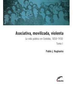 Asociativa movilizada violenta Tomo I