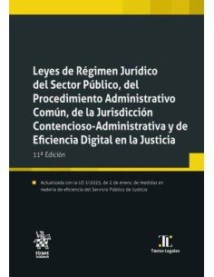 Leyes de Regimen Juridico del Sector Publico del Procedimiento Administrativo Comun de la Jurisdiccion Contencioso Administrat