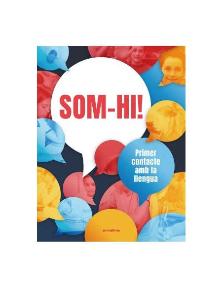 Som hi Primer contacte amb la llengua nivell A1