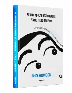 SER UN ADULTO RESPONSABLE YA NO TIENE RE