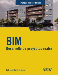 BIM Desarrollo de proyectos reales
