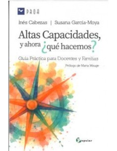 Altas capacidades y ahora que hacemos