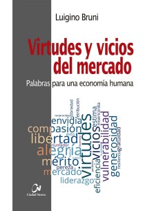 Virtudes y vicios del mercado
