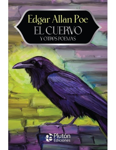 EL CUERVO Y OTROS POEMAS