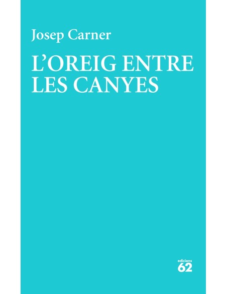 L oreig entre les canyes