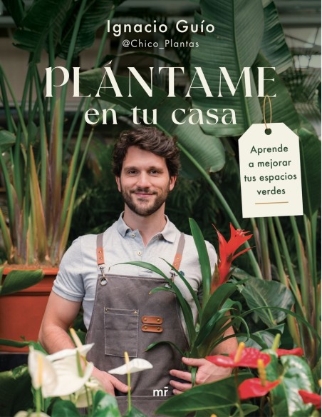 Plantame en tu casa