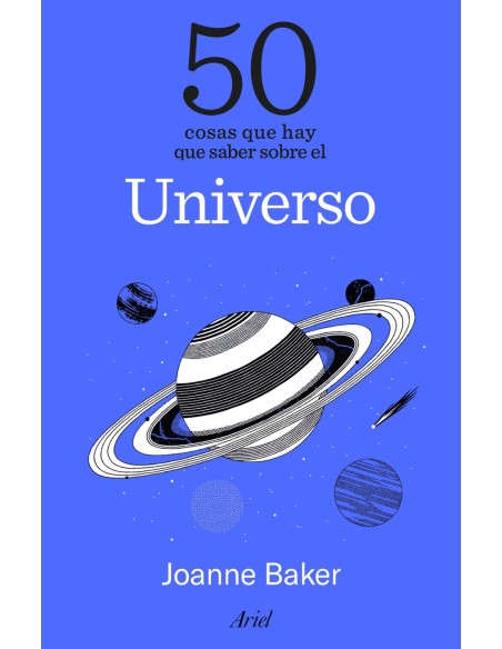 50 cosas que hay que saber sobre el universo