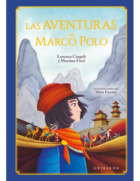 Las aventuras de marco polo Las aventuras de marco polo