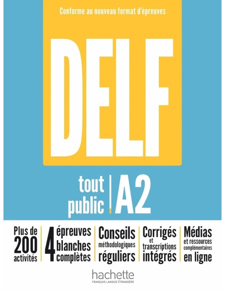 DELF A2 TOUT PUBLIC NOUVEAU FORMAT EPREU
