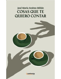 Cosas que te quiero contar