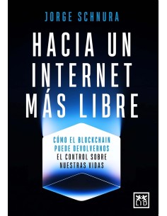 HACIA UN INTERNET MAS LIBRE