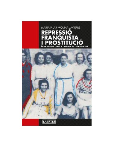 REPRESSIO FRANQUISTA I PROSTITUCIO