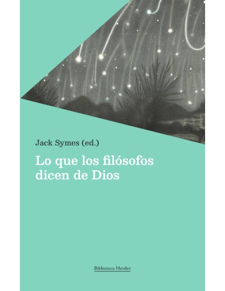 Lo que los filosofos dicen de Dios
