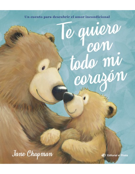 Te quiero con todo mi corazon