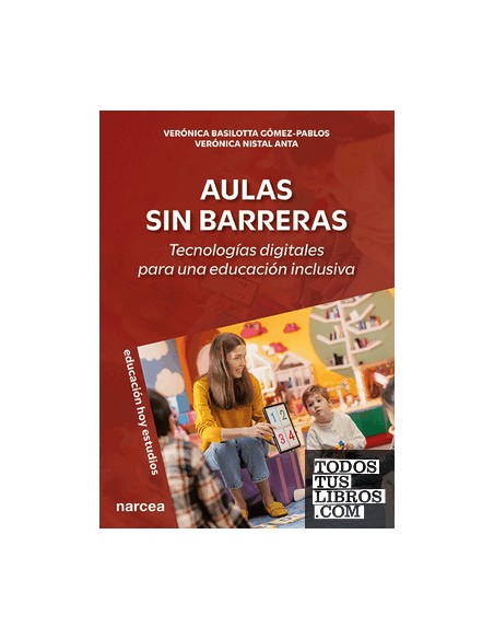 Aulas sin barreras tecnologias digitales para una educacion