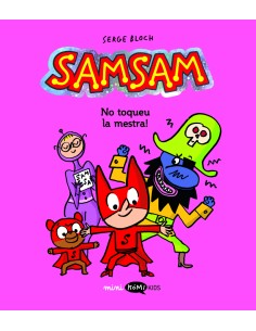 Samsam 3 No toqueu la mestra