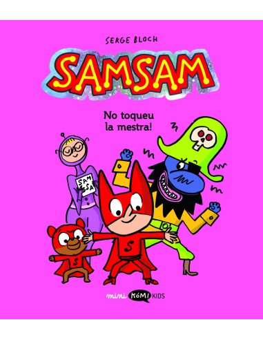 Samsam 3 No toqueu la mestra