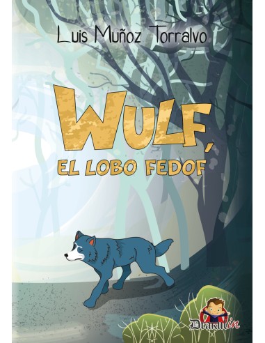 Wulf el lobo Fedof