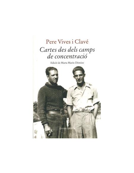 Cartes des dels camps de concentracio