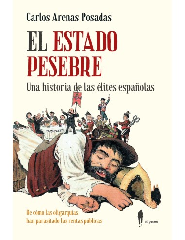 El Estado pesebre