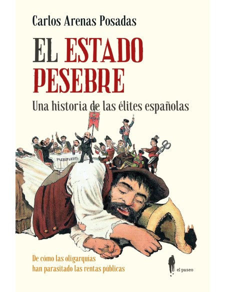 El Estado pesebre