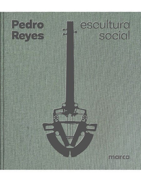 Pedro Reyes Escultura Social Social Sculpture