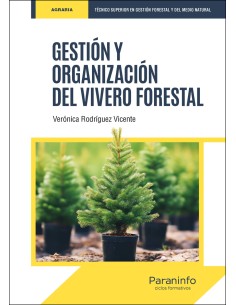 GESTION Y ORGANIZACION DEL VIVERO FORESTAL