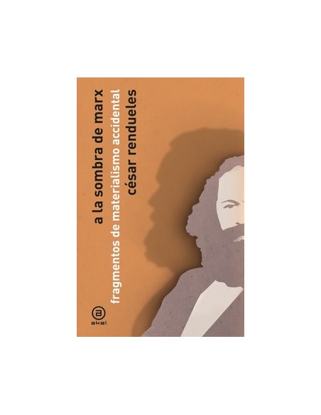 A la sombra de Marx