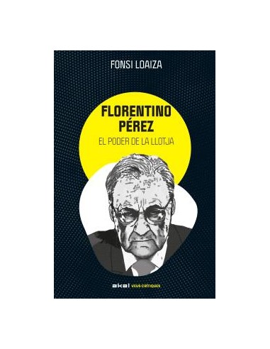 Florentino Perez i el poder de la llotja