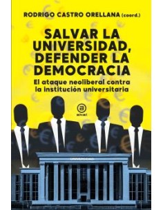 Salvar la universidad defender la democracia