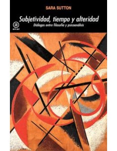 Subjetividad tiempo y alteridad