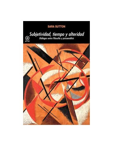 Subjetividad tiempo y alteridad