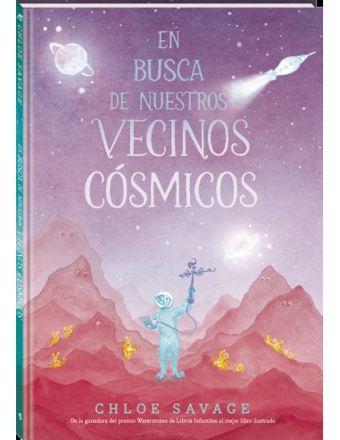 En busca de nuestros vecinos cosmicos