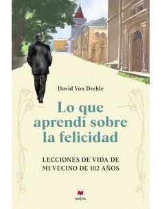 Lo que aprendi sobre la felicidad