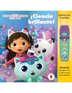 CIENCIA BRILLANTE LA CASA DE MUNECAS DE GABBY LIBRO CON LINTERNA