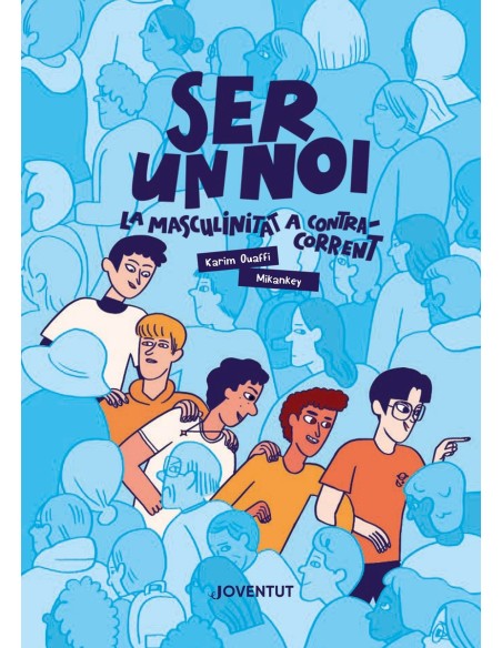 Ser un noi Ser un noi