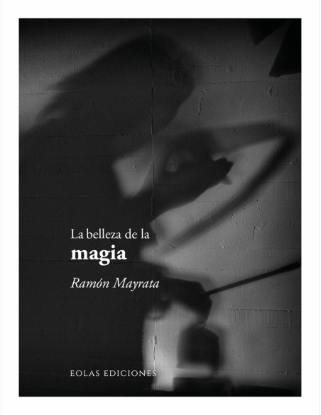 LA BELLEZA DE LA MAGIA