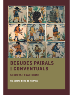 Begudes pairals i conventuals