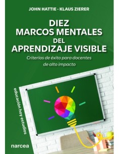 DIEZ MARCOS MENTALES DEL APRENDIZAJE VISIBLE