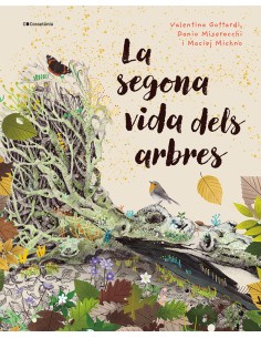 La segona vida dels arbres