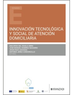 INNOVACION TECNOLOGICA Y SOCIAL DE ATENCION DOMICILIARIA